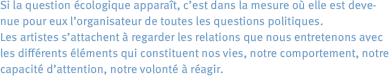 Si la question écologique apparaît,